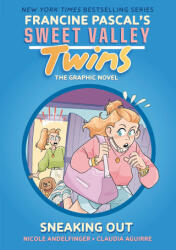 Sweet Valley Twins: Sneaking Out - Claudia Aguirre (ISBN: 9780593807217)