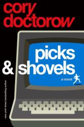 The Picks and Shovels (ISBN: 9781250865908)