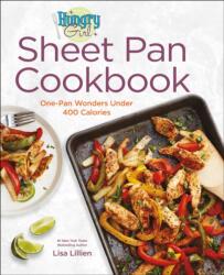 Hungry Girl Sheet Pan Cookbook (ISBN: 9781250881021)