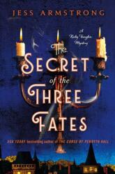 Secret of the Three Fates (ISBN: 9781250909886)