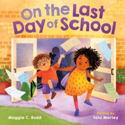 On the Last Day of School (ISBN: 9780374391454)