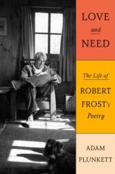 Love and Need (ISBN: 9780374282080)