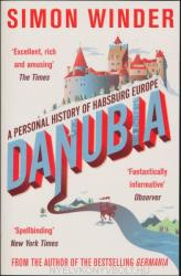 Danubia - Simon Winder (ISBN: 9780330522793)