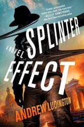 Splinter Effect (ISBN: 9781250349309)