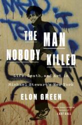 Man Nobody Killed (ISBN: 9781250898227)