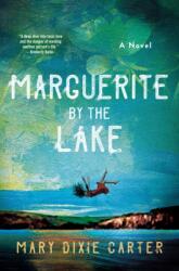 Marguerite by the Lake (ISBN: 9781250790385)