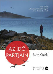 Ruth Ozeki: Az idő partjain (2014)