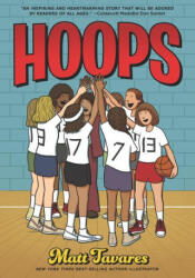 Matt Tavares - Hoops - Matt Tavares (ISBN: 9781536231953)