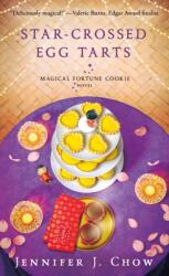 Star-Crossed Egg Tarts (ISBN: 9781250323255)