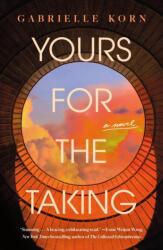 Yours for the Taking (ISBN: 9781250357625)