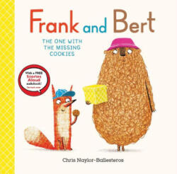 FRANK & BERT ONE WITH THE MISSING COOKIE | NAYLOR BALLESTEROS CHRIS (ISBN: 9798887771328)