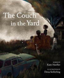 The Couch in the Yard - Dena Seiferling (ISBN: 9780823456758)