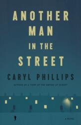 Another Man in the Street (ISBN: 9780374613556)