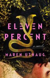 Eleven Percent (ISBN: 9781250329646)
