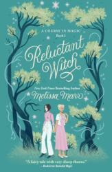 A Reluctant Witch (ISBN: 9781250884152)