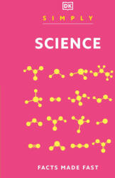 Simply Science - DK (ISBN: 9780593846384)