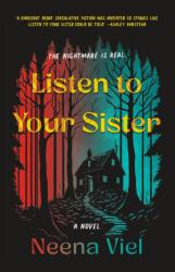 Listen to Your Sister (ISBN: 9781250289131)