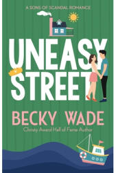 Uneasy Street - Becky Wade (ISBN: 9798987550571)