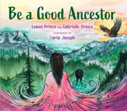 Be a Good Ancestor (ISBN: 9781459831407)