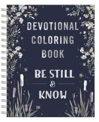 Be Still and Know (ISBN: 9781648709173)