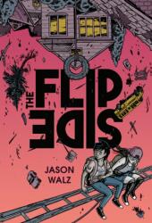 The Flip Side: A Graphic Novel (ISBN: 9780593618011)