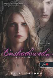 Enshadowed - Árnyék mélyén (2014)