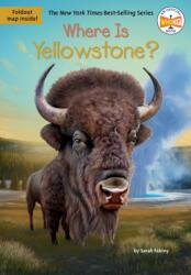 Where Is Yellowstone? (ISBN: 9780593660881)