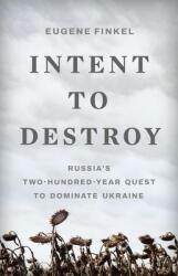 Intent to Destroy (ISBN: 9781541604674)
