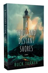 A Thousand Distant Shores (ISBN: 9781964264097)