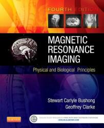 Magnetic Resonance Imaging - Stewart Bushong (2014)