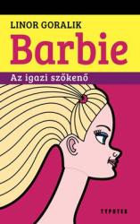 Barbie, Az igazi szőkenő (2014)