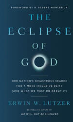 The Eclipse of God (ISBN: 9780736989664)