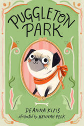 Puggleton Park #1 - Hannah Peck (ISBN: 9780593661246)