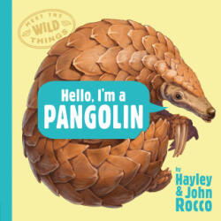Hello, I'm a Pangolin (ISBN: 9780593618158)