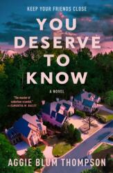 You Deserve to Know (ISBN: 9781250892010)