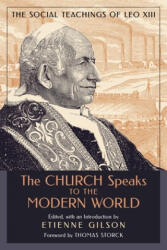 Church Speaks to the Modern World - Etienne Gilson, Thomas Storck (ISBN: 9781989905852)