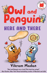 Owl and Penguin: Here and There - Madan, Vikram (ISBN: 9780823457120)