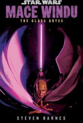 Star Wars: Mace Windu: The Glass Abyss (ISBN: 9780593723432)