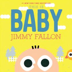 This Is Baby (ISBN: 9781250767653)