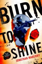 Burn to Shine (ISBN: 9781250892669)