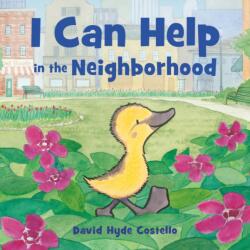 I Can Help in the Neighborhood (ISBN: 9780374391331)