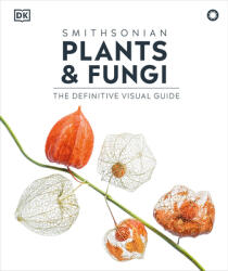 Plants and Fungi - DK (ISBN: 9780593844076)