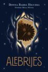 Alebrijes - HIGUERA DONNA BARBA (ISBN: 9781646142637)