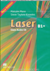 Malcolm Mann, Steve Taylore-Knowles: Laser B1+ Class Audio CD's - Third Edition (ISBN: 9780230433762)