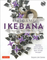 Origami Ikebana - Benjamin John Coleman (2014)