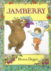 Jamberry - Bruce Degen (ISBN: 9780060214166)