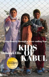 Kids of Kabul - Deborah Ellis (ISBN: 9781554981823)