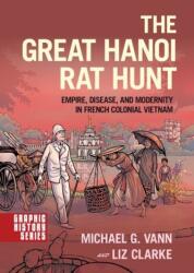Marea vânătoare de șobolani din Hanoi (ISBN: 9780190602697)