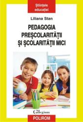 Pedagogia preșcolarității și școlarității mici (ISBN: 9789734644346)