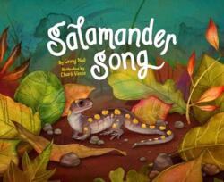 Salamander Song (ISBN: 9781668945094)